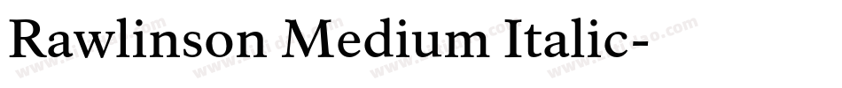Rawlinson Medium Italic字体转换